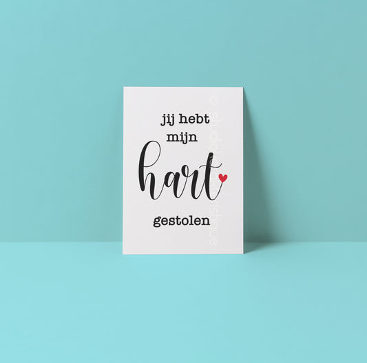 Jij hebt mijn hart gestolen - A5-print - Studio Karakteristique