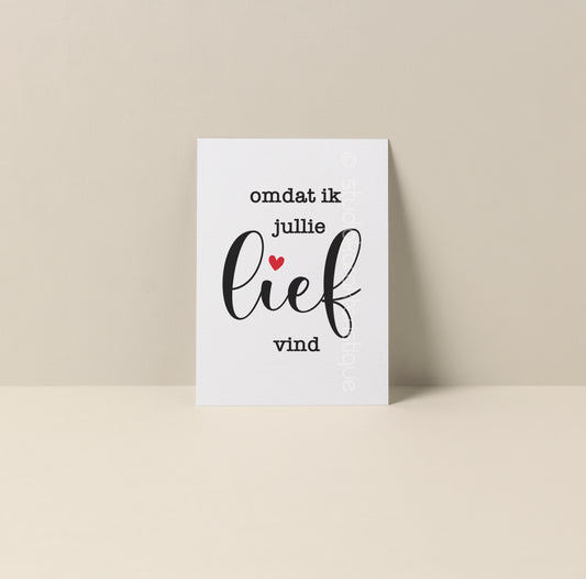 Omdat ik jullie lief vind - A5-print - Studio Karakteristique